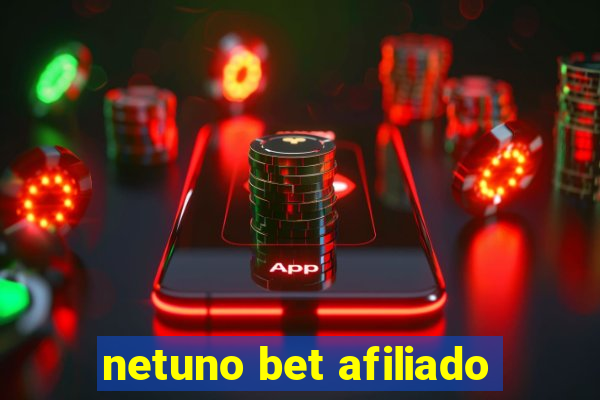 netuno bet afiliado